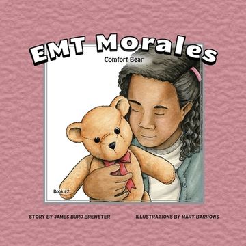 portada EMT Morales Comfort Bear (en Inglés)