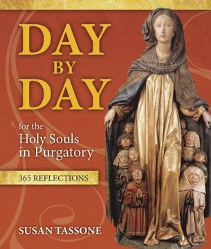 portada Day by Day for the Holy Souls in Purgatory: 365 Reflections (in English)