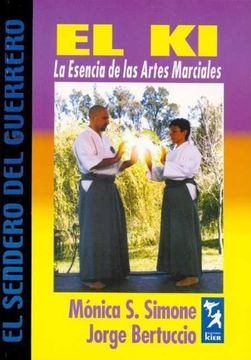 portada Ki la Esencia de las Artes Marciales (in Spanish)