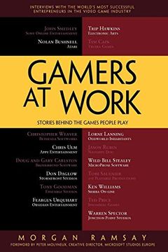 portada Gamers at Work: Stories Behind the Games People Play (en Inglés)