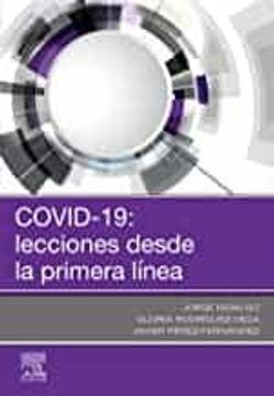 portada Covid-19: Lecciones Desde la Primera Linea (in Spanish)