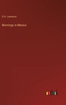 portada Mornings in Mexico (en Alemán)