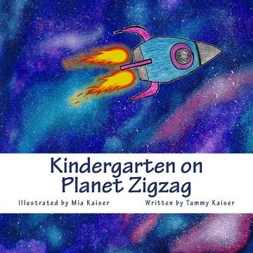 portada Kindergarten on Planet Zigzag (en Inglés)