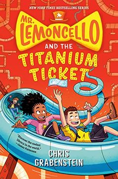 portada Mr. Lemoncello and the Titanium Ticket