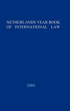 portada netherlands yearbook of international law - 2004 (en Inglés)