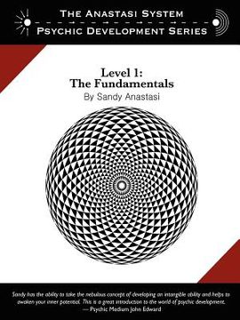 portada the anastasi system - psychic development level 1: the fundamentals
