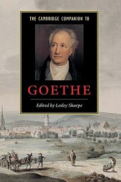 portada The Cambridge Companion to Goethe Hardback (Cambridge Companions to Literature) (en Inglés)