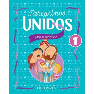 portada Peregrinos Unidos Para el Encuentro 1 (in Spanish)