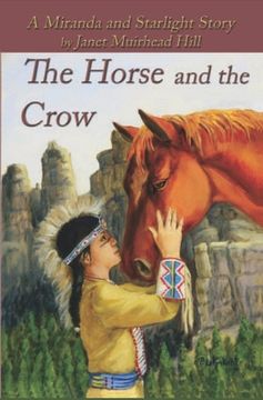 portada The Horse and the Crow: a Miranda and Starlight Story (en Inglés)