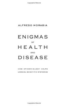 portada Enigmas of Health and Disease: How Epidemiology Helps Unravel Scientific Mysteries (en Inglés)