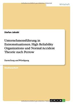 portada Unternehmensführung in Extremsituationen.  High Reliability Organizations und Normal Accident Theorie nach Perrow (German Edition)