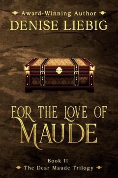 portada For the Love of Maude (en Inglés)