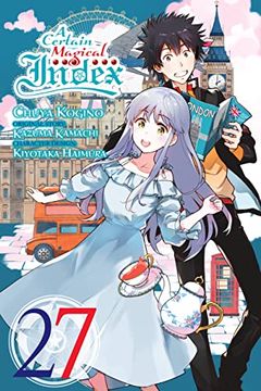 portada A Certain Magical Index, Vol. 27 (Manga) (a Certain Magical Index (Manga)) (in English)