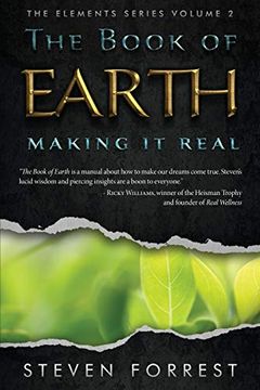 portada The Book of Earth: Making it Real: 2 (The Elements Series) (en Inglés)