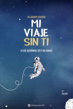 portada Mi Viaje sin ti (in Spanish)