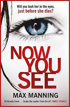 portada Now You See: A thriller that's impossible to put down