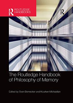 portada The Routledge Handbook of Philosophy of Memory (Routledge Handbooks in Philosophy) (en Inglés)