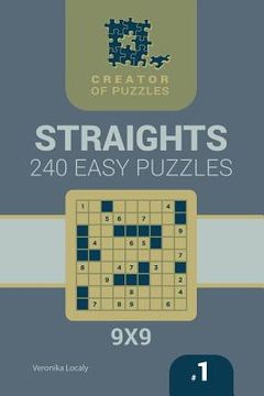 portada Creator of puzzles - Straights 240 Easy (Volume 1) (in English)