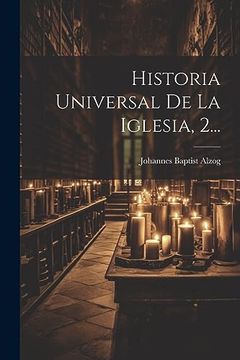portada Historia Universal de la Iglesia, 2. (in Spanish)