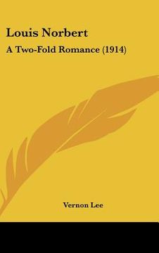 portada louis norbert: a two-fold romance (1914) (en Inglés)