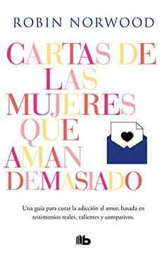 portada Cartas de Las Mujeres Que Aman Demasiado / Letters from Women Who Love Too Much (in Spanish)