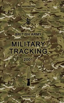 portada British Army Military Tracking: Army Code No. 71711 (en Inglés)
