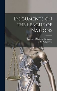 portada Documents on the League of Nations (en Inglés)