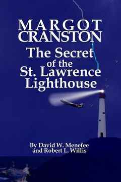 portada margot cranston the secret of the st. lawrence lighthouse (in English)