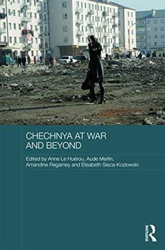 portada Chechnya at war and Beyond (Routledge Contemporary Russia and Eastern Europe Series) (en Inglés)