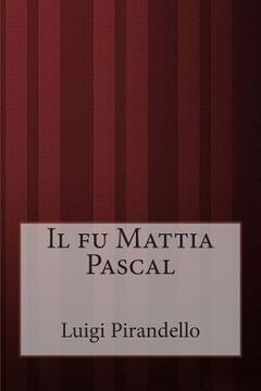 portada Il fu Mattia Pascal (en Italiano)