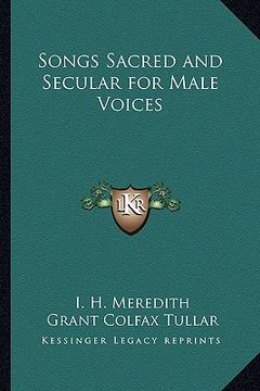 portada songs sacred and secular for male voices (en Inglés)