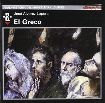 portada El Greco (Historia del Mundo Para Jovenes, 81) (in Spanish)
