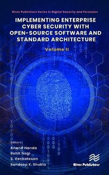 portada Implementing Enterprise Cyber Security With Open-Source Software and Standard Architecture. Volume ii 