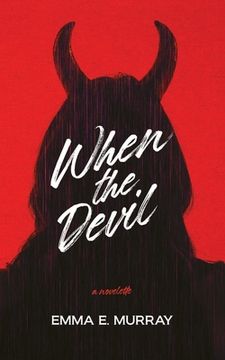 portada When the Devil: A Novelette (en Inglés)