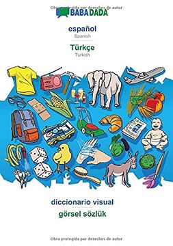 portada Babadada Black-And-White, Español - Türkçe, Diccionario Visual - Görsel Sözlük: Spanish - Turkish, Visual Dictionary