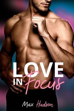 portada Love in Focus (en Inglés)