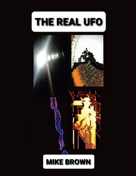 portada The Real UFO (en Inglés)