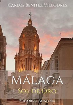 portada Málaga, sol de oro (in Spanish)