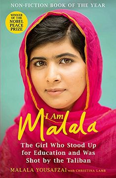 portada I am Malala: The Girl who Stood up for Education and was Shot by the Taliban 