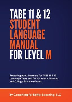 portada TABE 11 and 12 STUDENT LANGUAGE MANUAL FOR LEVEL M (in English)