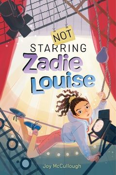 portada Not Starring Zadie Louise (en Inglés)