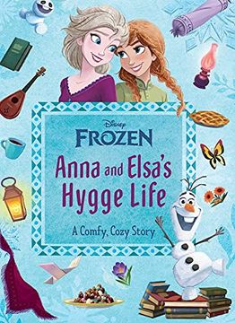 portada Anna and Elsa'S Hygge Life (Disney Frozen) 