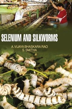 portada Selenium and Silkworm (in English)