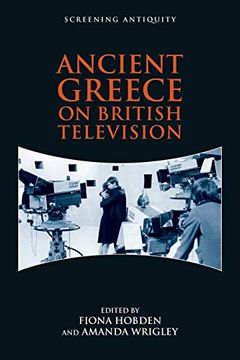portada Hobden, f: Ancient Greece on British Television (Screening Antiquity) (en Inglés)