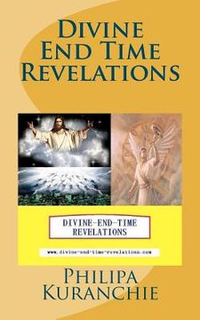 portada divine end time revelations (in English)