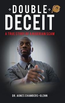 portada Double Deceit: A True Story of a Nigerian Scam (en Inglés)