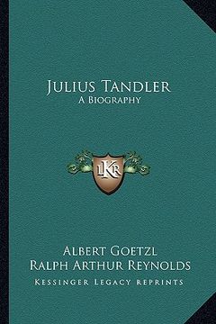 portada julius tandler: a biography (en Inglés)