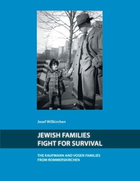 portada Jewish Families Fight for Survival: The Kaufman and Vosen Families from Rommerskirchen (in English)