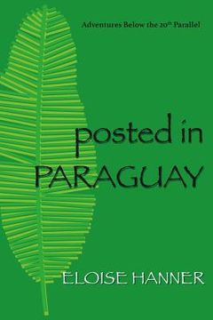 portada Posted in Paraguay (en Inglés)