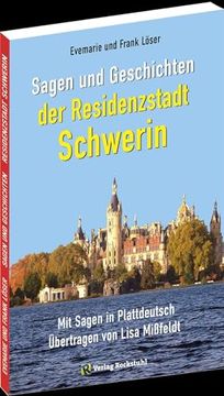 portada Sagen und Geschichten der Residenzstadt Schwerin (in German)